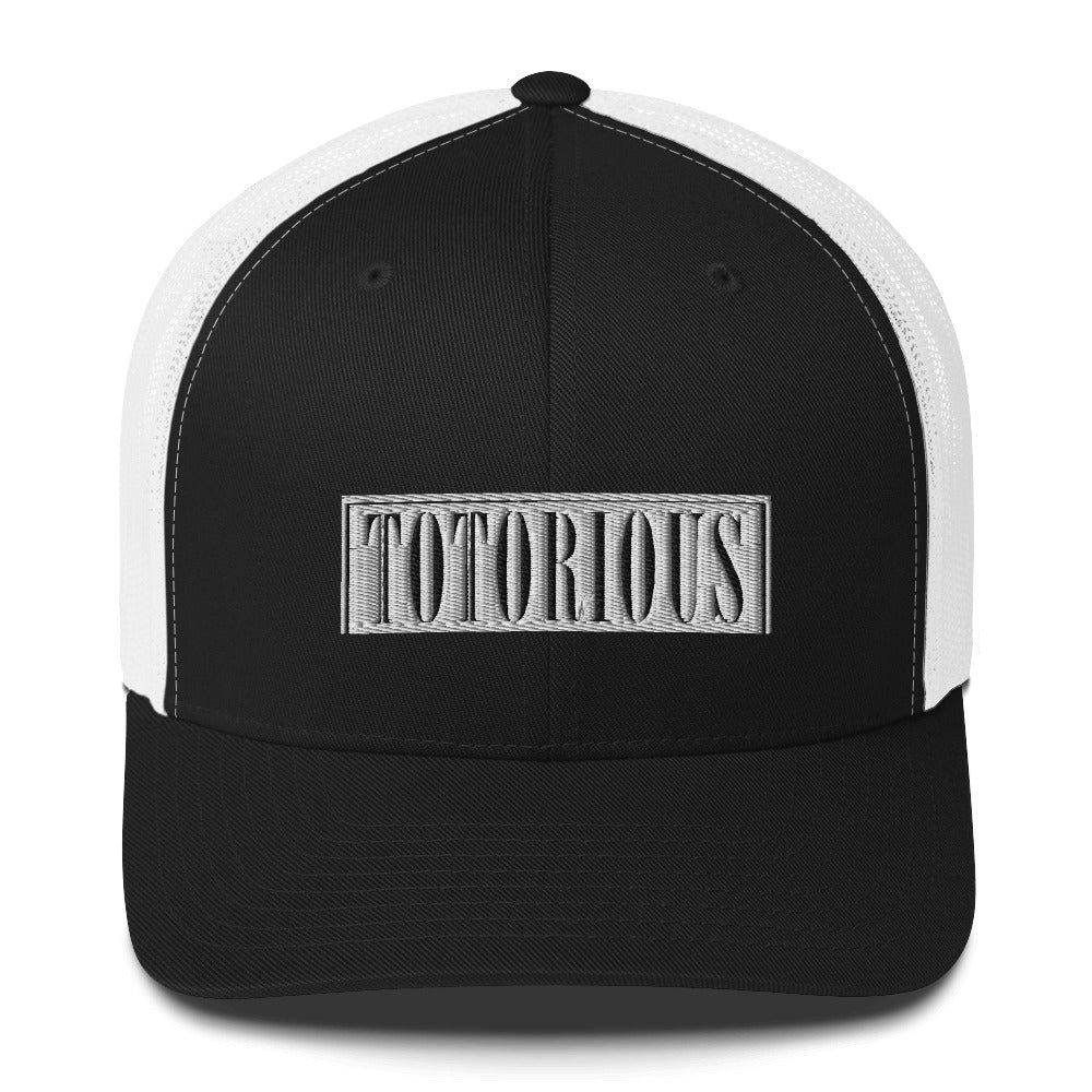 Totorious Trucker Cap